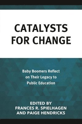 bokomslag Catalysts for Change