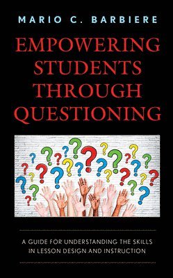 Empowering Students Through Questioning