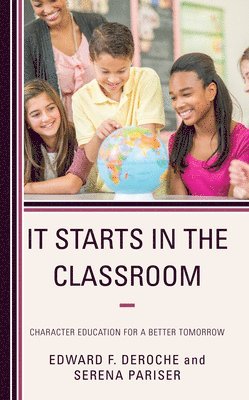 It Starts in the Classroom 1