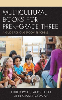 Multicultural Books for PreK–Grade Three