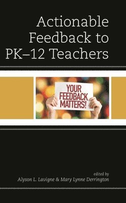 bokomslag Actionable Feedback to PK-12 Teachers