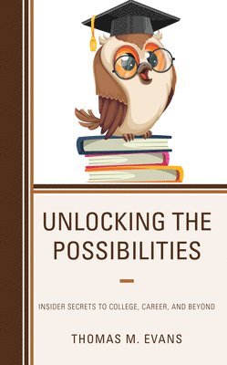 bokomslag Unlocking the Possibilities
