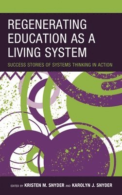 bokomslag Regenerating Education as a Living System