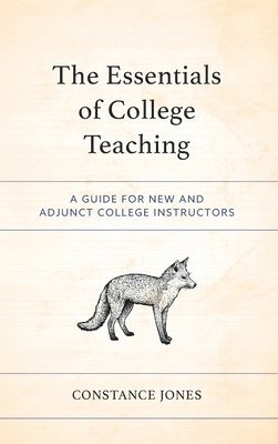 bokomslag The Essentials of College Teaching