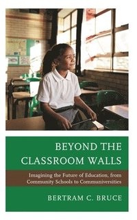 bokomslag Beyond the Classroom Walls