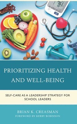 bokomslag Prioritizing Health and Well-Being