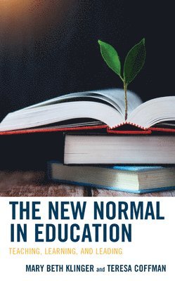 The New Normal in Education 1