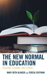 bokomslag The New Normal in Education