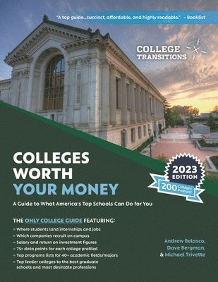 bokomslag Colleges Worth Your Money: A Guide to What America's Top Schools Can Do for You