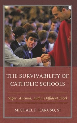 bokomslag Survivability of Catholic Schools
