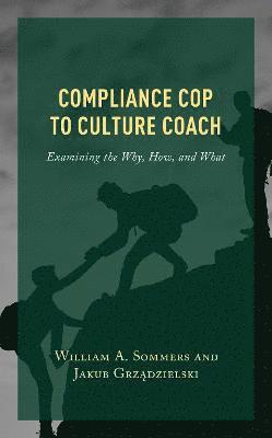 Compliance Cop to Culture Coach 1