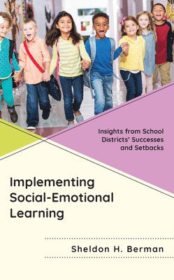 Implementing Social-Emotional Learning 1