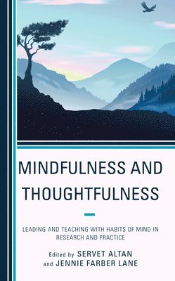 Mindfulness and Thoughtfulness 1