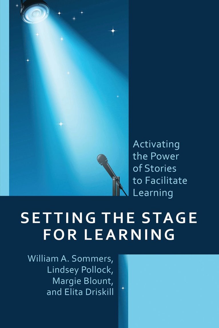 Setting the Stage for Learning