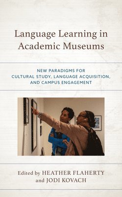 Language Learning in Academic Museums 1