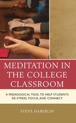 Meditation in the College Classroom 1