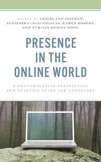 bokomslag Presence in the Online World