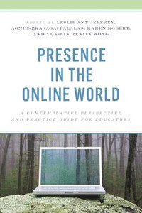 bokomslag Presence in the Online World