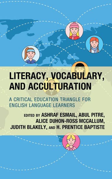 Ashraf Esmail, Abul Pitre, Alice Duhon-Ross McCallum, Judith Blakely, H. Prentice Baptiste - Literacy, Vocabulary, and Acculturation, Häftad