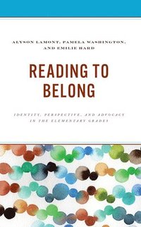 bokomslag Reading to Belong