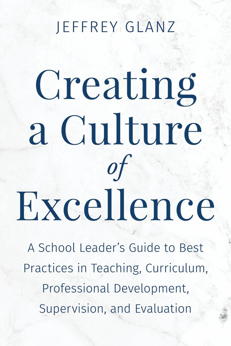 Creating a Culture of Excellence