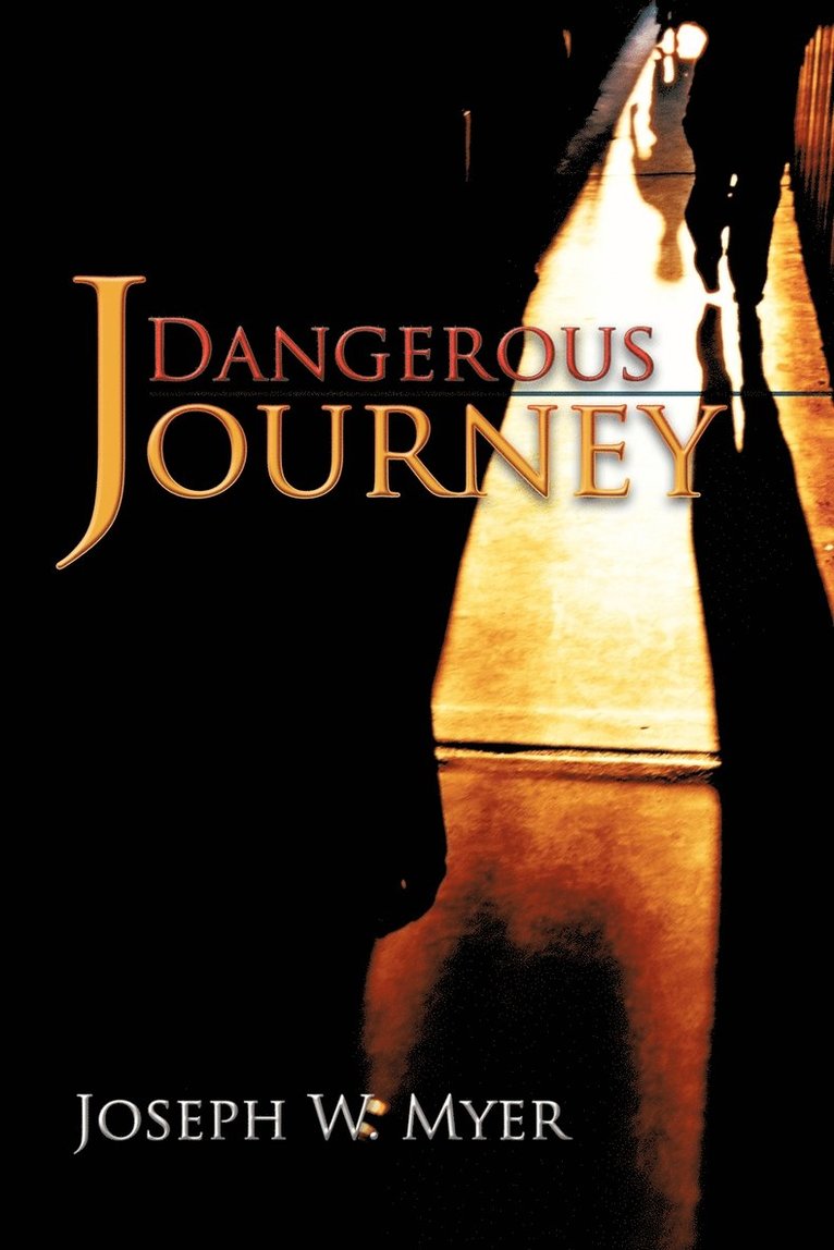 Dangerous Journey 1