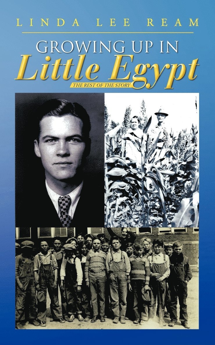 Linda Lee Ream - Growing Up in Little Egypt, Häftad