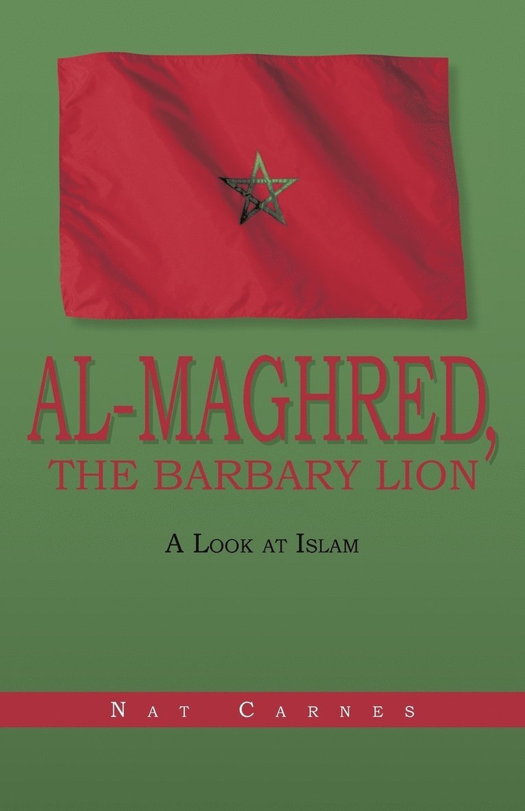 Al-Maghred, the Barbary Lion 1