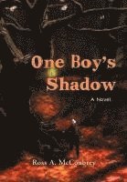 bokomslag One Boy's Shadow