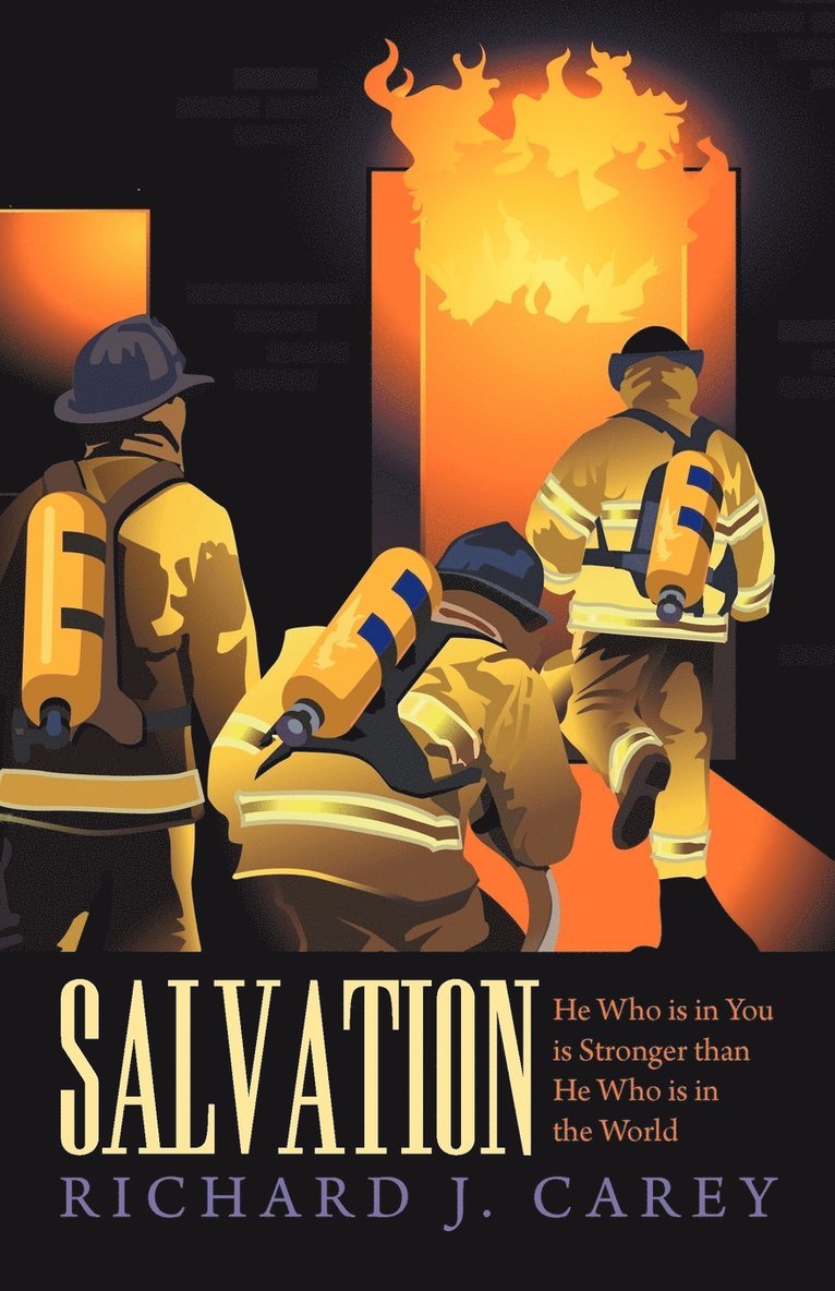 Richard J Carey, Richard J. Carey - Salvation, Häftad