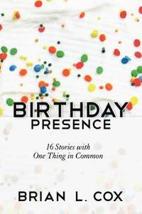 bokomslag Birthday Presence