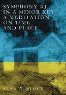 Symphony #1 in a Minor Key