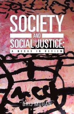 bokomslag Society and Social Justice