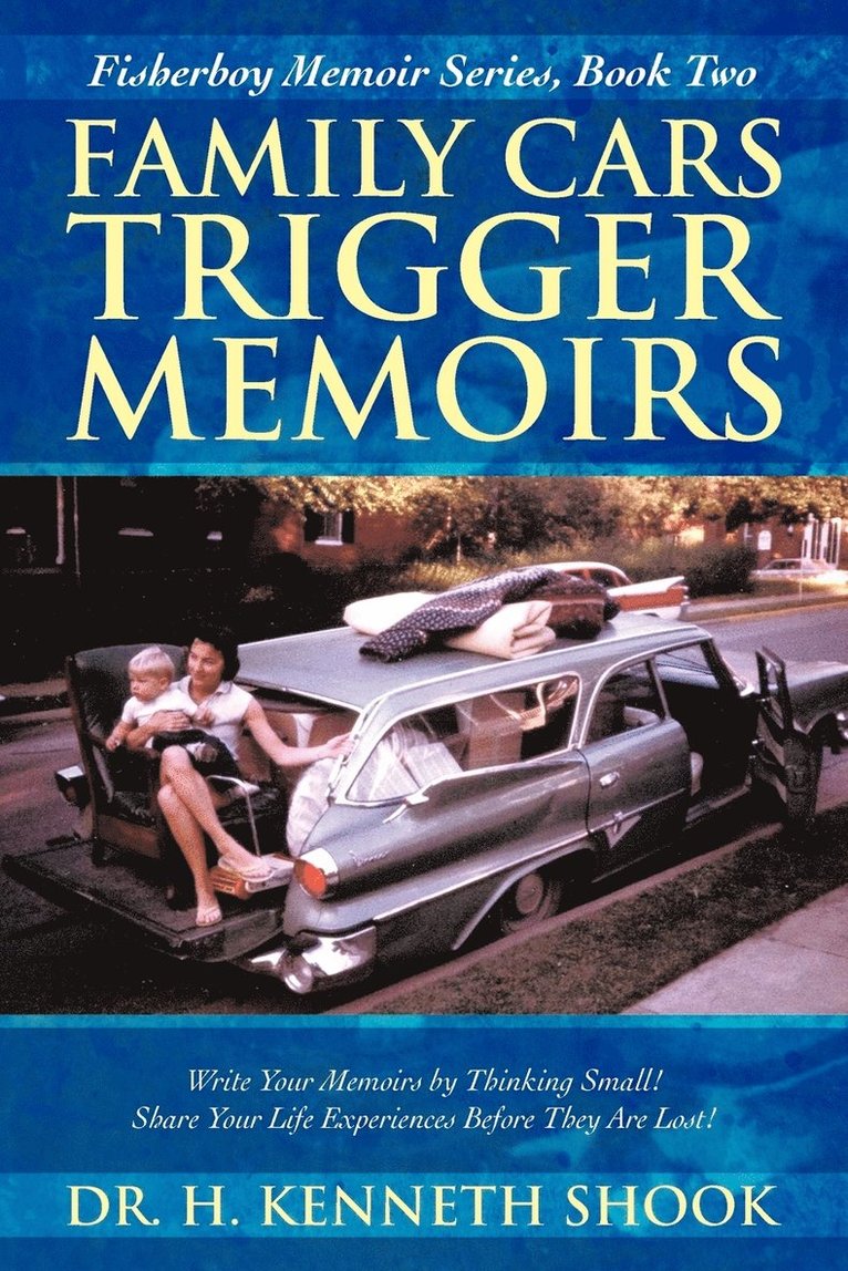 Family Cars Trigger Memoirs