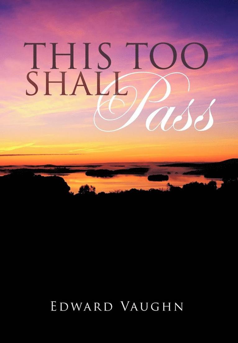 This Too Shall Pass 1