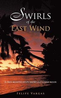 bokomslag Swirls of the East Wind