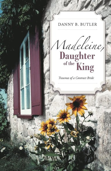 bokomslag Madeleine, Daughter of the King