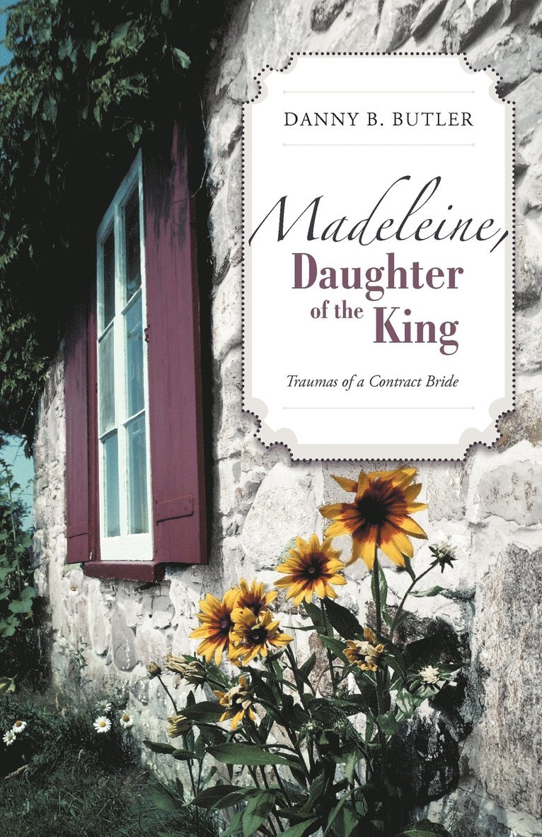 Madeleine, Daughter of the King 1