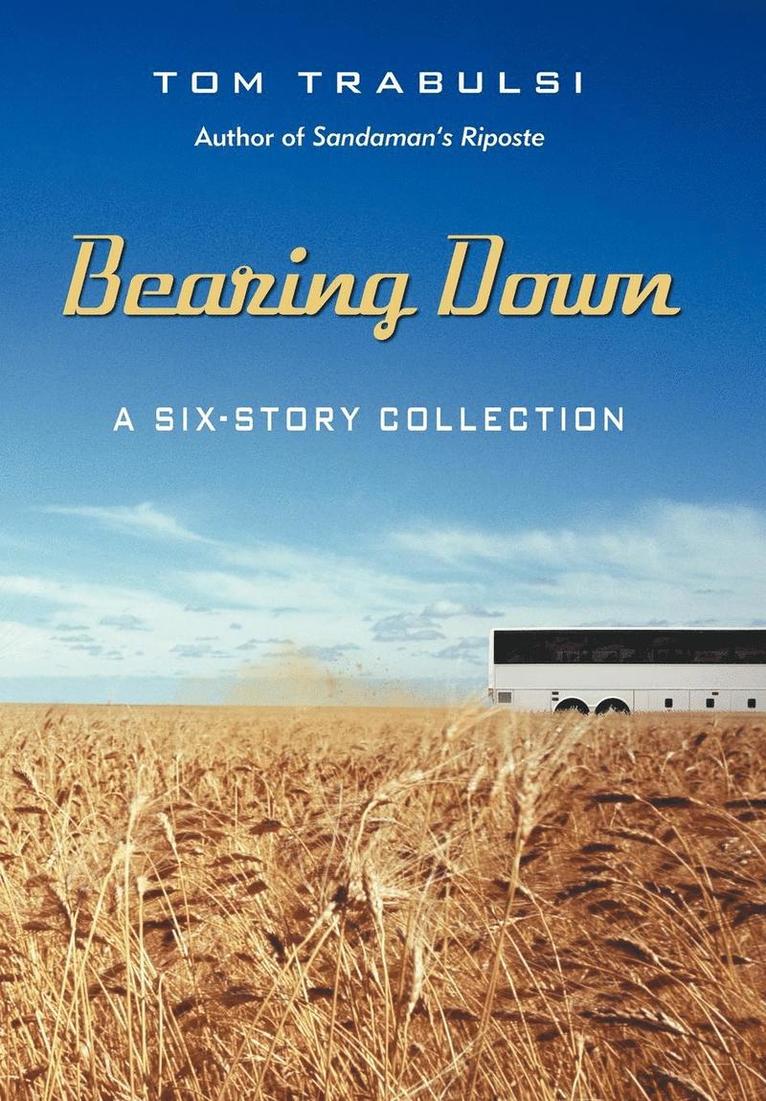 Tom Trabulsi - Bearing Down, Inbunden