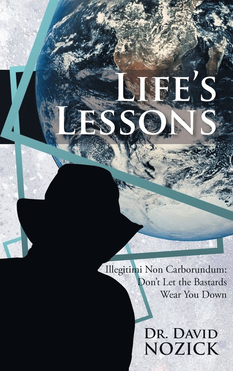 David Nozick - Life's Lessons, Inbunden