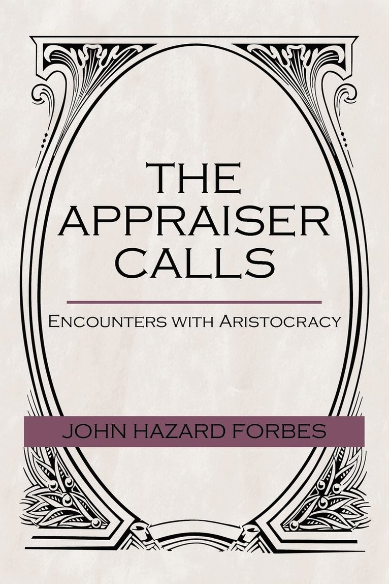 The Appraiser Calls 1