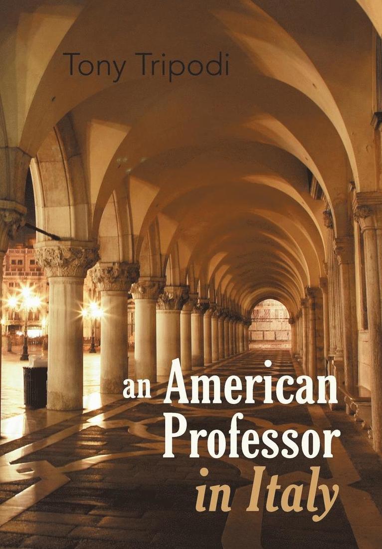 An American Professor in Italy 1