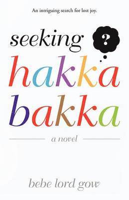 Seeking Hakka Bakka 1