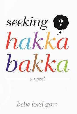 Seeking Hakka Bakka 1