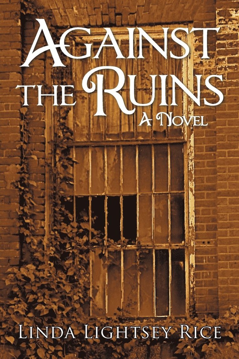 Against the Ruins 1