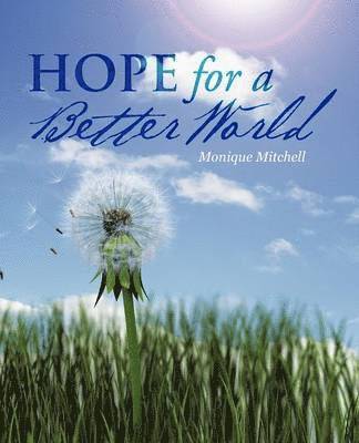 Hope for a Better World 1