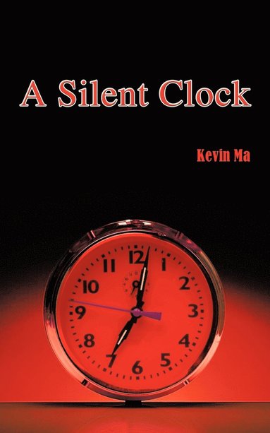 bokomslag A Silent Clock