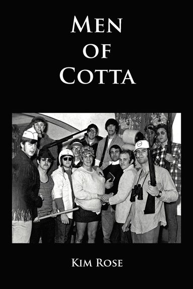 Kim Rose - Men of Cotta, Häftad