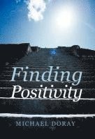 Finding Positivity 1