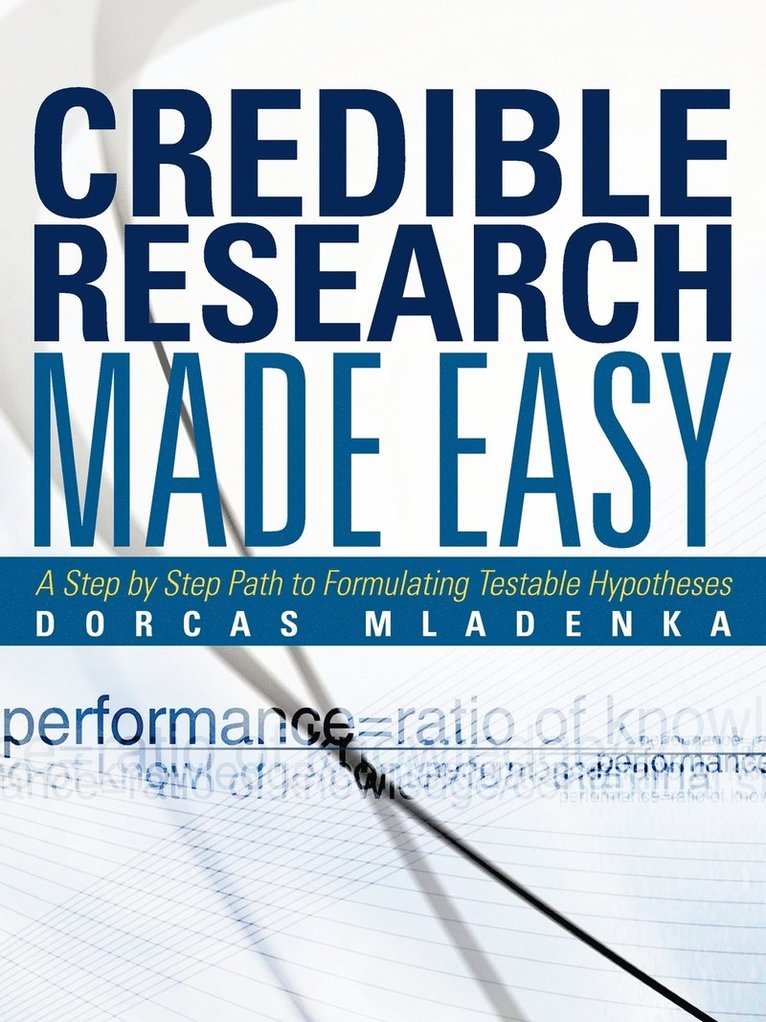 Credible Research Made Easy 1